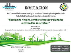 INVITACION CONFERENCIA: “Gestión de riesgos, cambio climático y ciudades intermedias sostenibles”