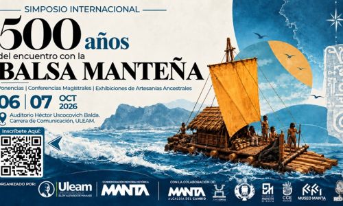 Manta será sede de Simposio Internacional por los 500 años del Encuentro con la Balsa Manteña
